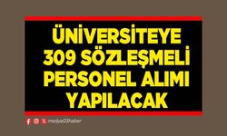 Üniversiteye 309 sözleşmeli personel alımı yapılacak
