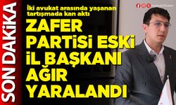 Zafer Partisi eski İl Başkanı ağır yaralandı