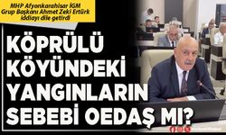 Köprülü köyündeki yangınların sebebi OEDAŞ mı?