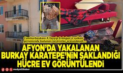 Afyon’da yakalanan Burkay Karatepe’nin saklandığı hücre ev görüntülendi