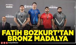 Fatih Bozkurt’tan bronz madalya