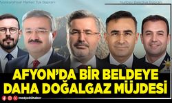 Afyon’da bir beldeye daha doğalgaz müjdesi