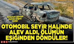 Otomobil seyir halinde alev aldı, ölümün eşiğinden döndüler!