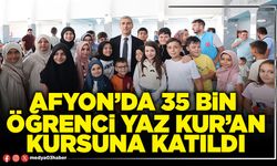 Afyon’da 35 Bin öğrenci yaz kur’an kursuna katıldı
