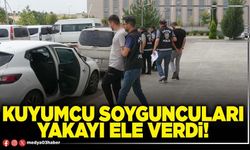 Kuyumcu soyguncuları yakayı ele verdi!
