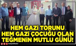 Hem gazi torunu hem gazi çocuğu olan Teğmenin mutlu günü!