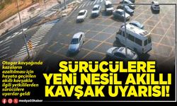 Afyon’da sürücülere yeni nesil akıllı kavşak uyarısı!