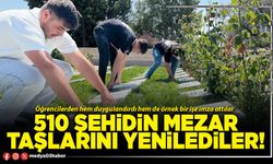 510 şehidin mezar taşlarını yenilediler!
