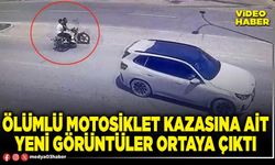 Ölümlü motosiklet kazasına ait yeni görüntüler ortaya çıktı