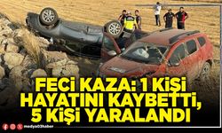 Feci kaza: 1 kişi hayatını kaybetti, 5 kişi yaralandı