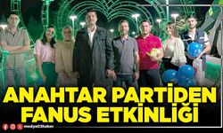 Anahtar Partiden Fanus etkinliği