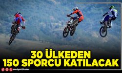 30 ülkeden 150 sporcu katılacak