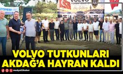 Volvo tutkunları Akdağ’a hayran kaldı