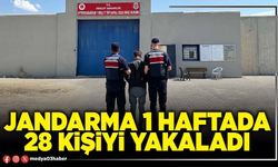 Jandarma 1 haftada 28 kişiyi yakaladı