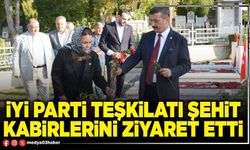 İYİ Parti teşkilatı şehit kabirlerini ziyaret etti