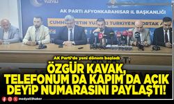 Özgür Kavak, telefonum da kapım da açık deyip numarasını paylaştı!