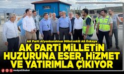 AK Parti milletin huzuruna eser, hizmet ve yatırımla çıkıyor