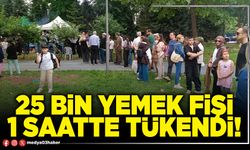 25 bin yemek fişi 1 saatte tükendi!