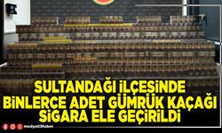 Sultandağı İlçesinde binlerce adet gümrük kaçağı sigara ele geçirildi