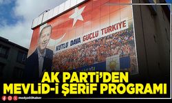AK Parti’den mevlid-i şerif programı