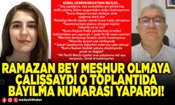 Ramazan bey meşhur olmaya çalışsaydı o toplantıda bayılma numarası yapardı!