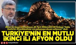 Türkiye’nin en mutlu ikinci ili Afyon oldu