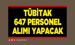 TÜBİTAK 647 personel alımı yapacak