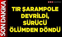 Tır şarampole devrildi, sürücü ölümden döndü