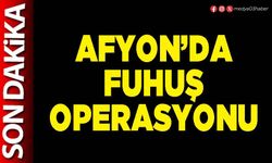 Afyon’da fuhuş operasyonu