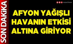 Afyon yağışlı havanın etkisi altına giriyor