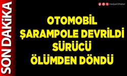 Otomobil şarampole devrildi sürücü ölümden döndü