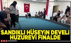 Sandıklı Hüseyin Develi Huzurevi finalde