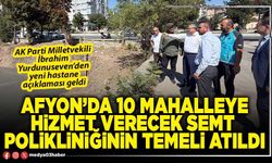 Afyon’da 10 mahalleye hizmet verecek Semt Polikliniğinin temeli atıldı