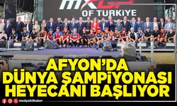 Afyon’da Dünya Şampiyonası heyecanı başlıyor