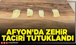 Afyon’da zehir taciri tutuklandı