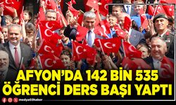 Afyon’da 142 Bin 535 öğrenci ders başı yaptı