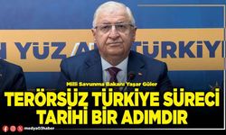 Terörsüz Türkiye süreci tarihi bir adımdır