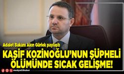 Kaşif Kozinoğlu’nun şüpheli ölümünde sıcak gelişme!