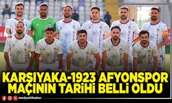 Karşıyaka-1923 Afyonspor maçının tarihi belli oldu