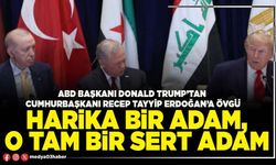 Harika bir adam, o tam bir sert adam