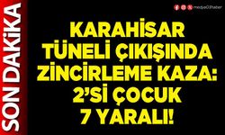 Karahisar tüneli çıkışında zincirleme kaza: 2’si çocuk 7 yaralı!