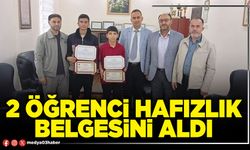 2 öğrenci hafızlık belgesini aldı