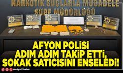 Afyon polisi adım adım takip etti, sokak satıcısını enseledi!