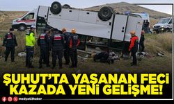 Şuhut’ta yaşanan feci kazada yeni gelişme!