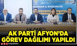 AK Parti Afyon’da görev dağılımı yapıldı