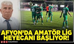 Afyon’da amatör lig heyecanı başlıyor!