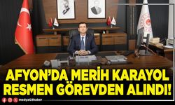 Afyon’da Merih Karayol resmen görevden alındı!