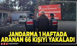 Jandarma 1 haftada aranan 66 kişiyi yakaladı
