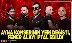 Ayna konserinin yeri değişti, fener alayı iptal edildi