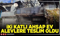 İki katlı ahşap ev alevlere teslim oldu